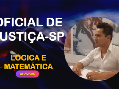 CURSO COMPLETO -OFICIAL DE JUSTIÇA-SP