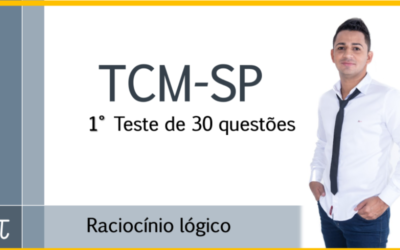 TESTE 1 TCM SP – 30 QUESTÕES