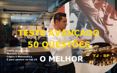 1° TESTE AVANÇADO TJ SP – 50 QUESTÕES