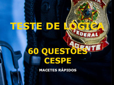 TESTE DE LÓGICA PF – 60 QUESTÕES